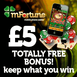 mFortune Mobile Casino £5 Free No Deposit Bonus